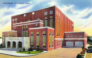 Greenville Texas Municipal Building and Auditorium, opened in October 1939