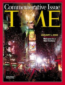 If Time Magazine said the new century began on January 1, 2000, who am I to differ?   (Photo: Amazon.com)